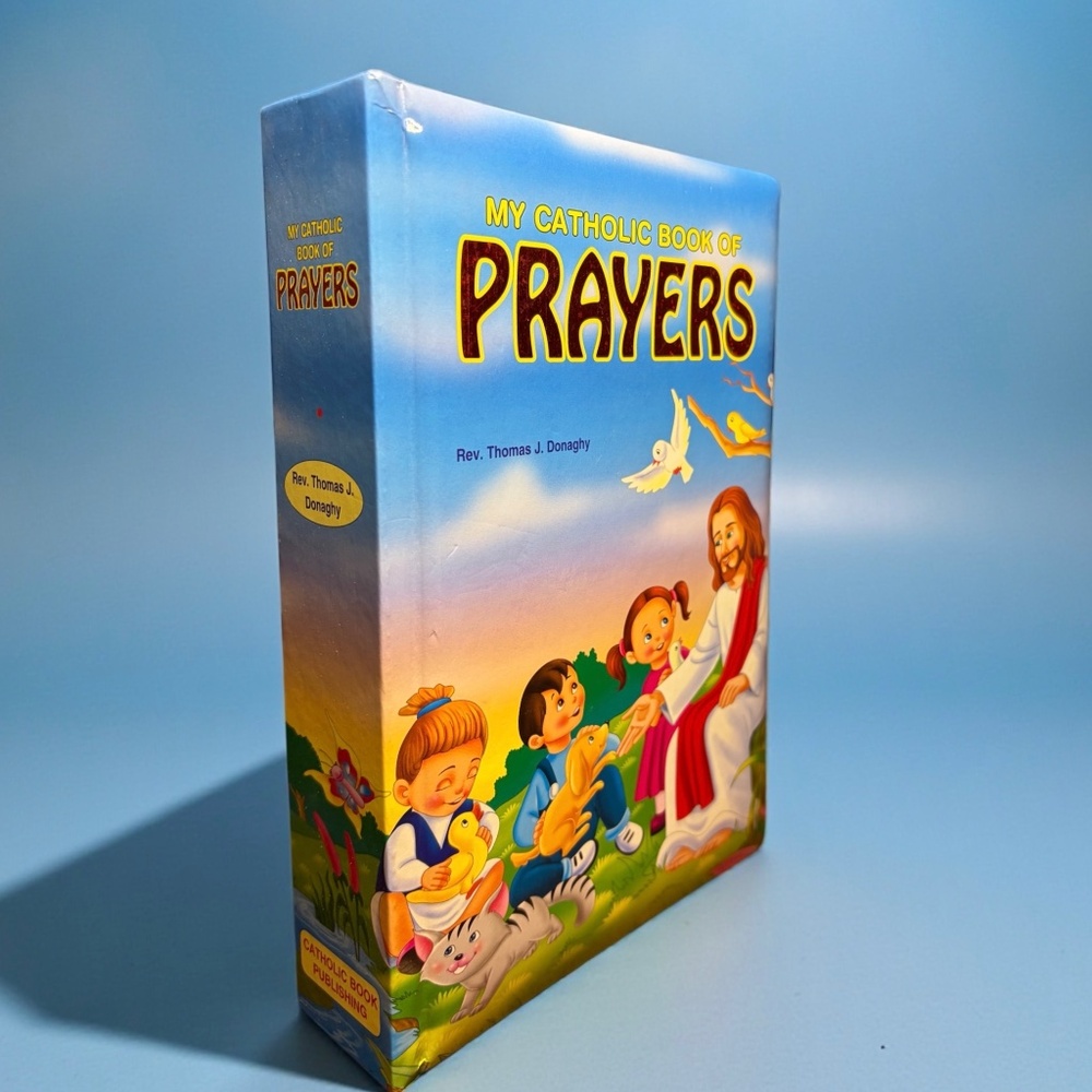 My Catholic Book of Prayers by Rev. Thomas J. Donaghy -Boardbook for young child
